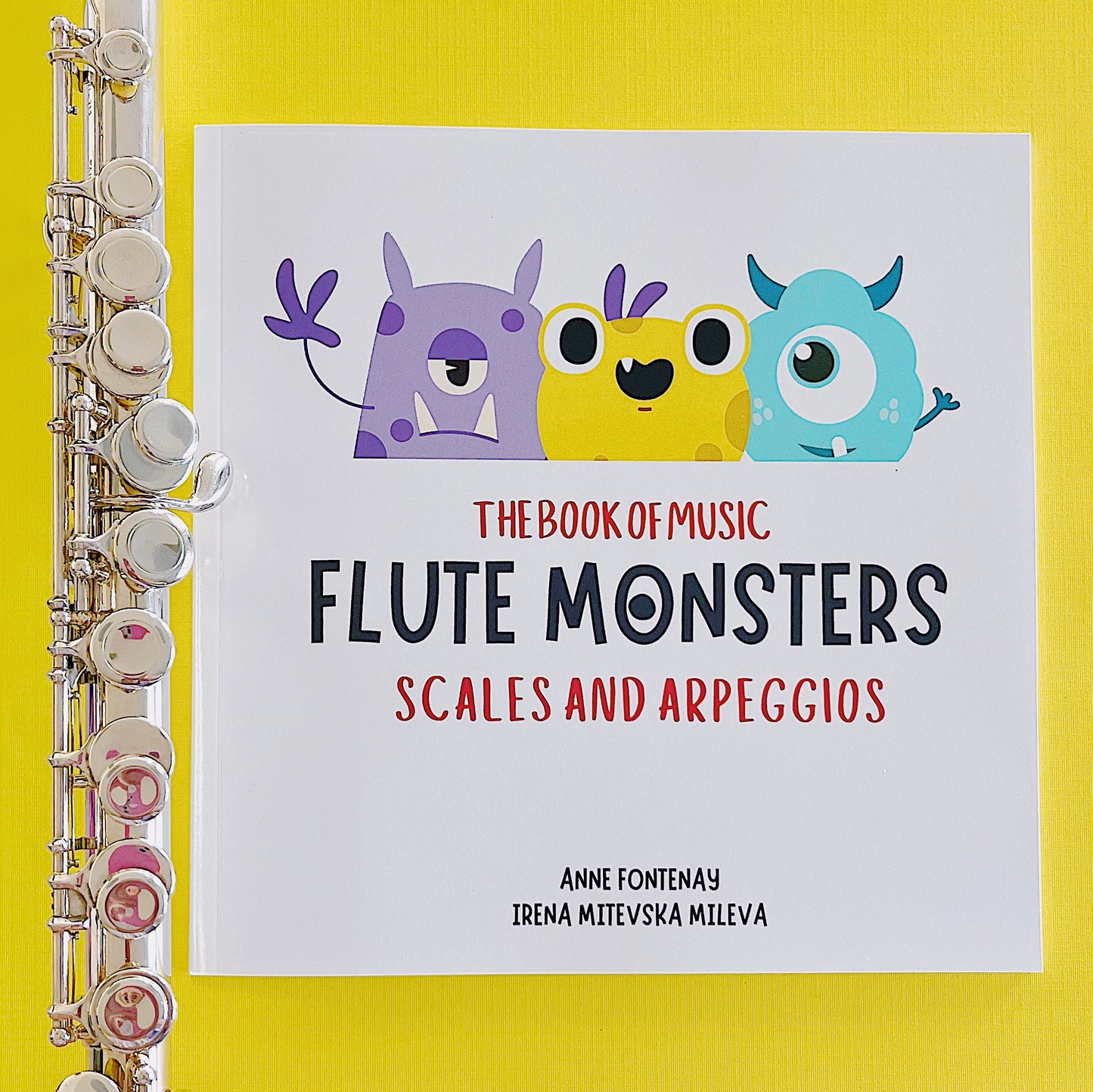 The Book of Music FLUTE Monsters - SCALES & ARPEGGIOS